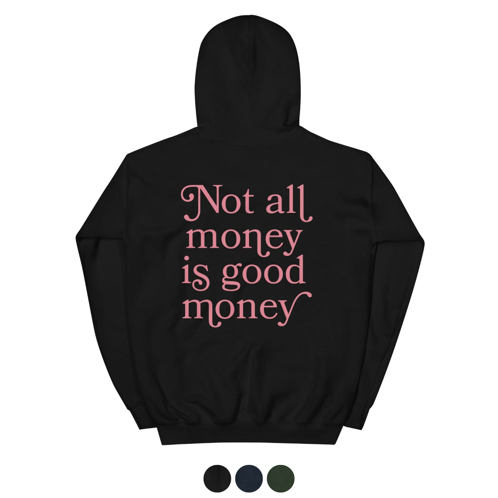 Good Money Hoodie