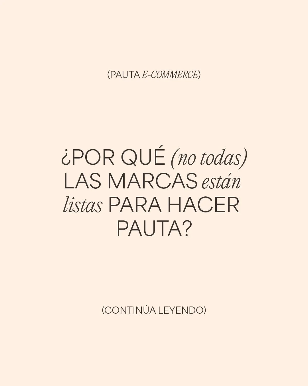 &iquest;Tu marca realmente est&aacute; lista para la pauta? Te dejamos algunos tips para que lo eval&uacute;es y, en caso de que la respuesta sea s&iacute;, aqu&iacute; estaremos para guiarte y crear la mejor estrategia de pauta.