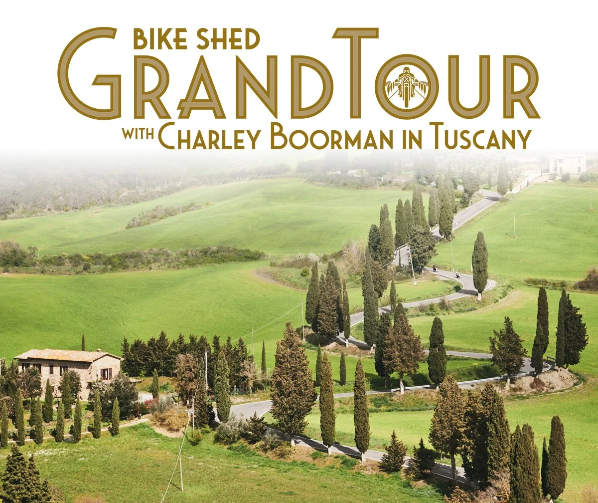 The Bike Shed Grand Tour with Charley Boorman