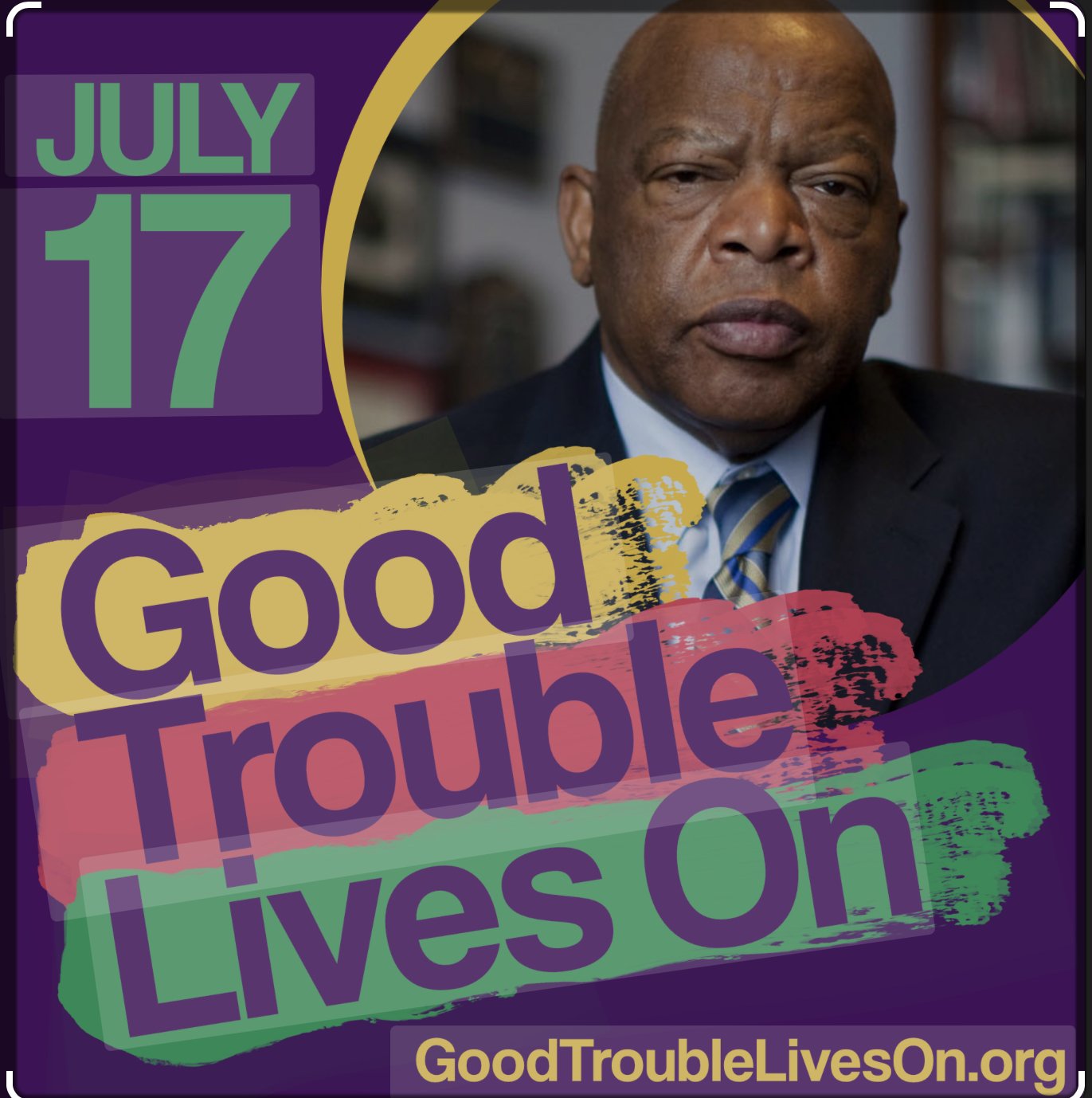 Good Trouble Lives On