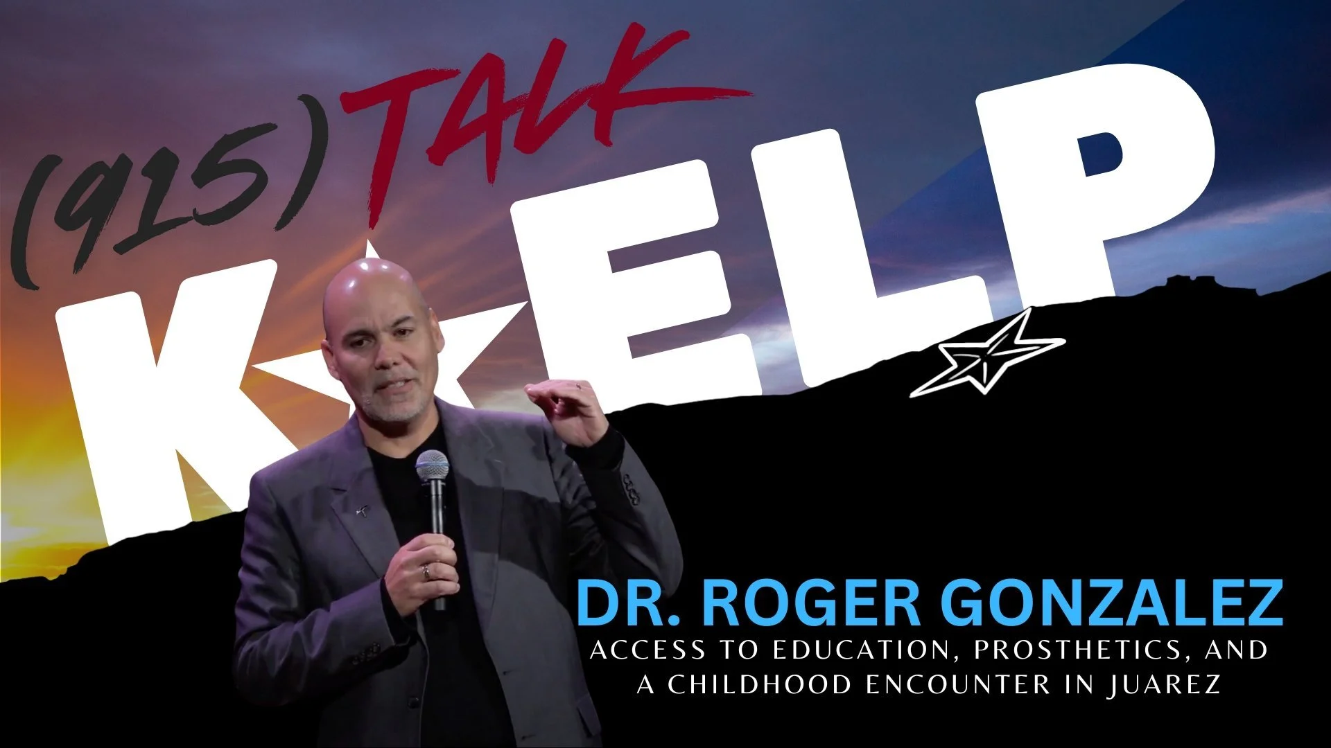 Access to Education, Prosthetics, and a Childhood Encounter in Juarez: Dr. Roger Gonzalez