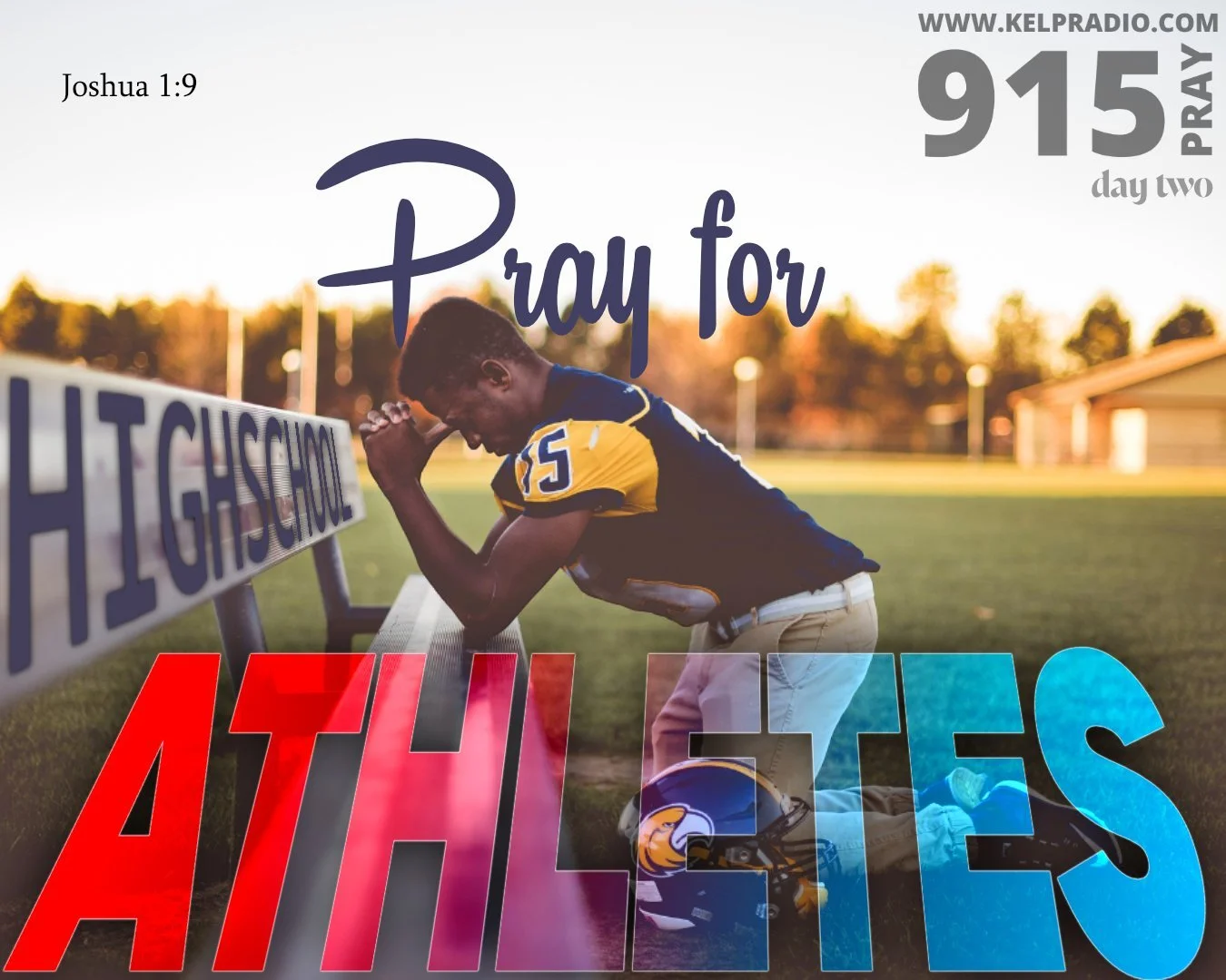 PRAY FOR HIGH SCHOOL ATHLETES (Day 2)
