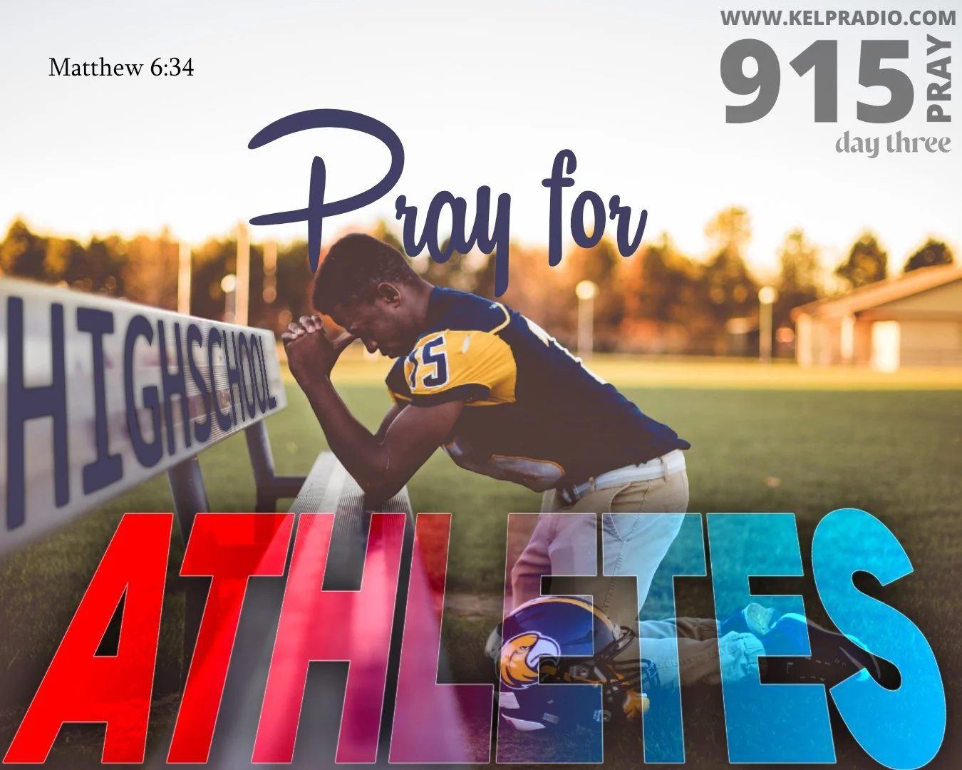 PRAY FOR HIGH SCHOOL ATHLETES (Day 3)