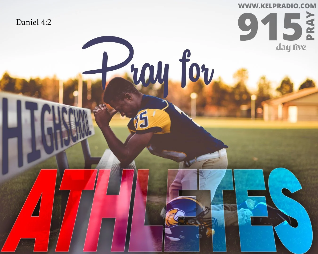 PRAY FOR HIGH SCHOOL ATHLETES (Day 5)