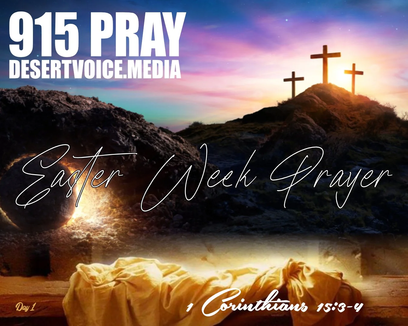 EASTER WEEK PRAYER (Day 1)