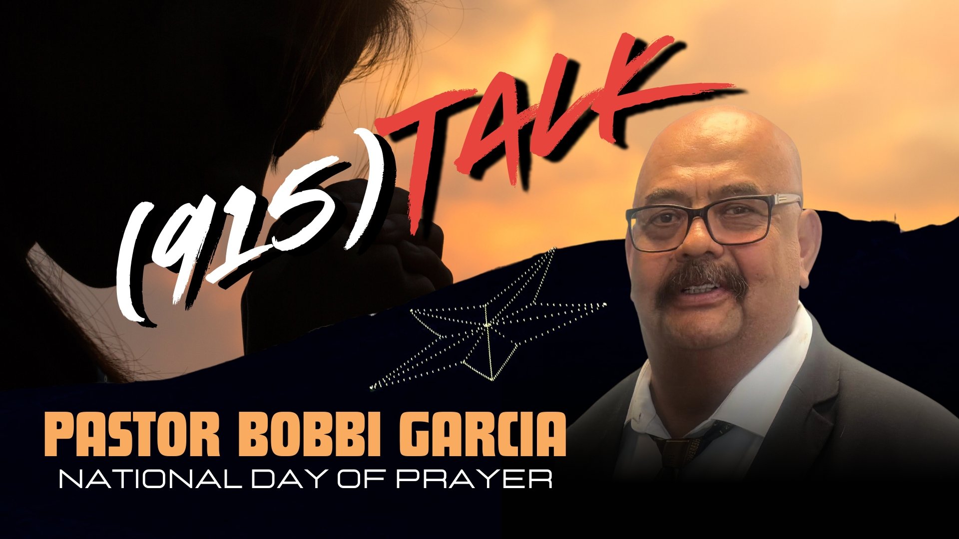 National Day of Prayer - Pastor Bobbi Garcia