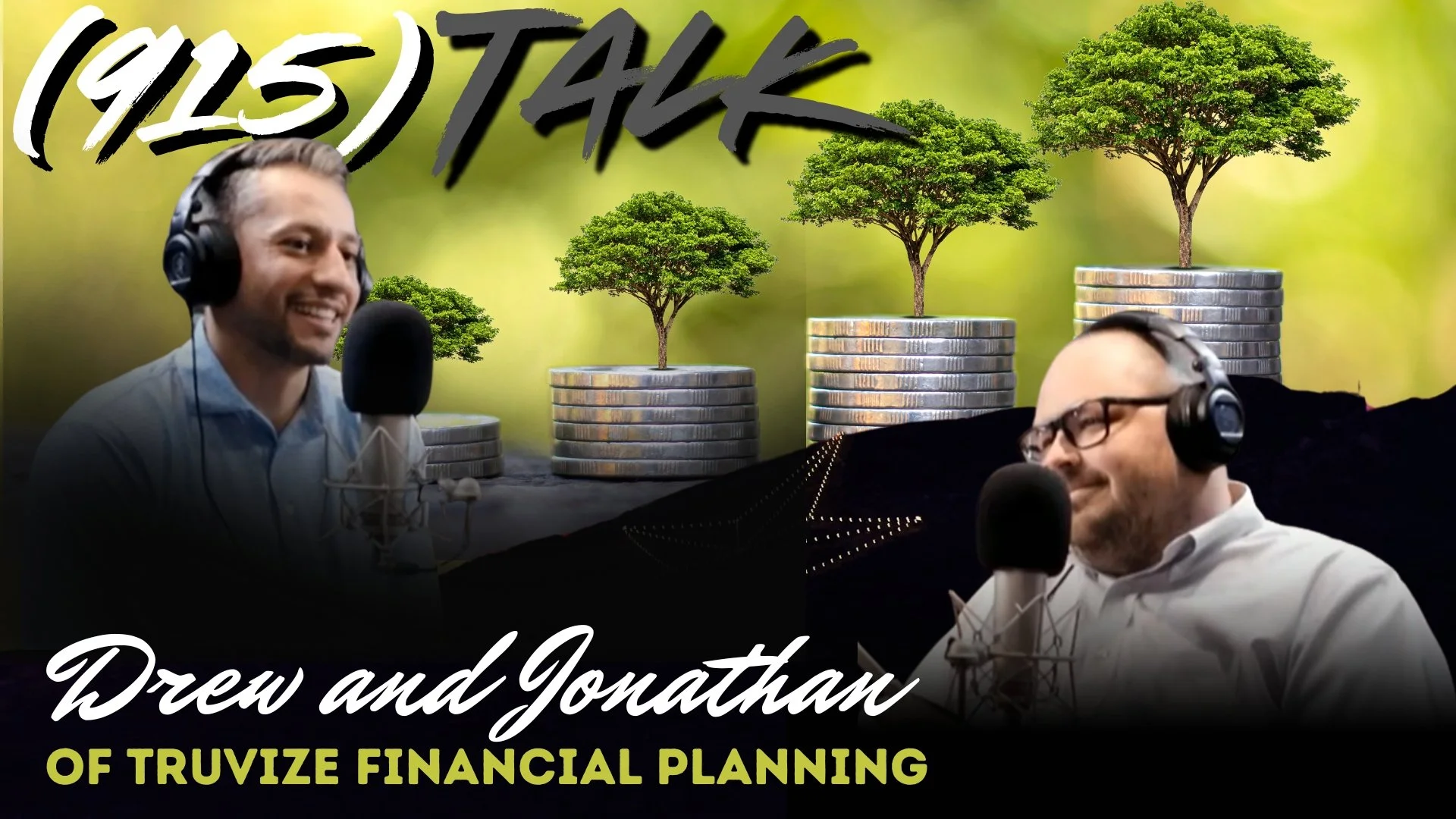 What is a Wealthy Life?&nbsp; Drew and Jonathan of Truvize Financial Planning