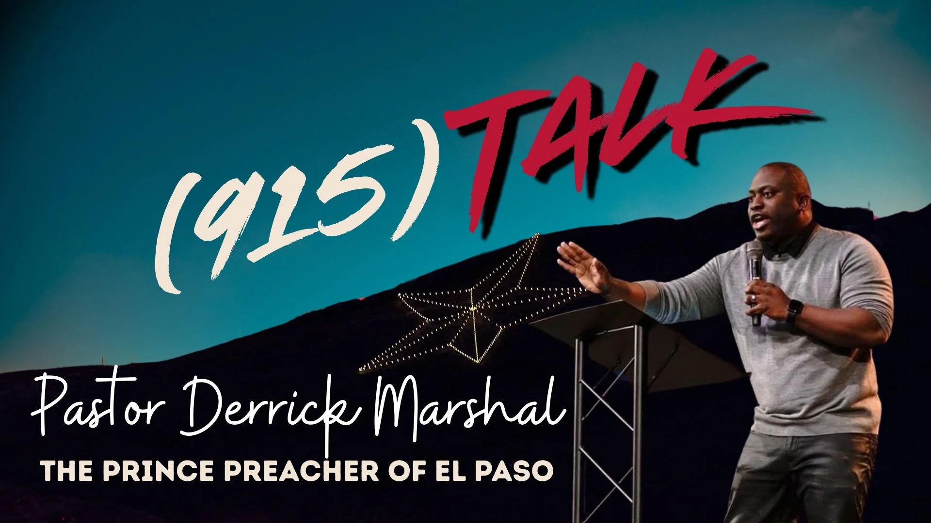 The Prince Preacher in El Paso: Pastor Derrick Marshall