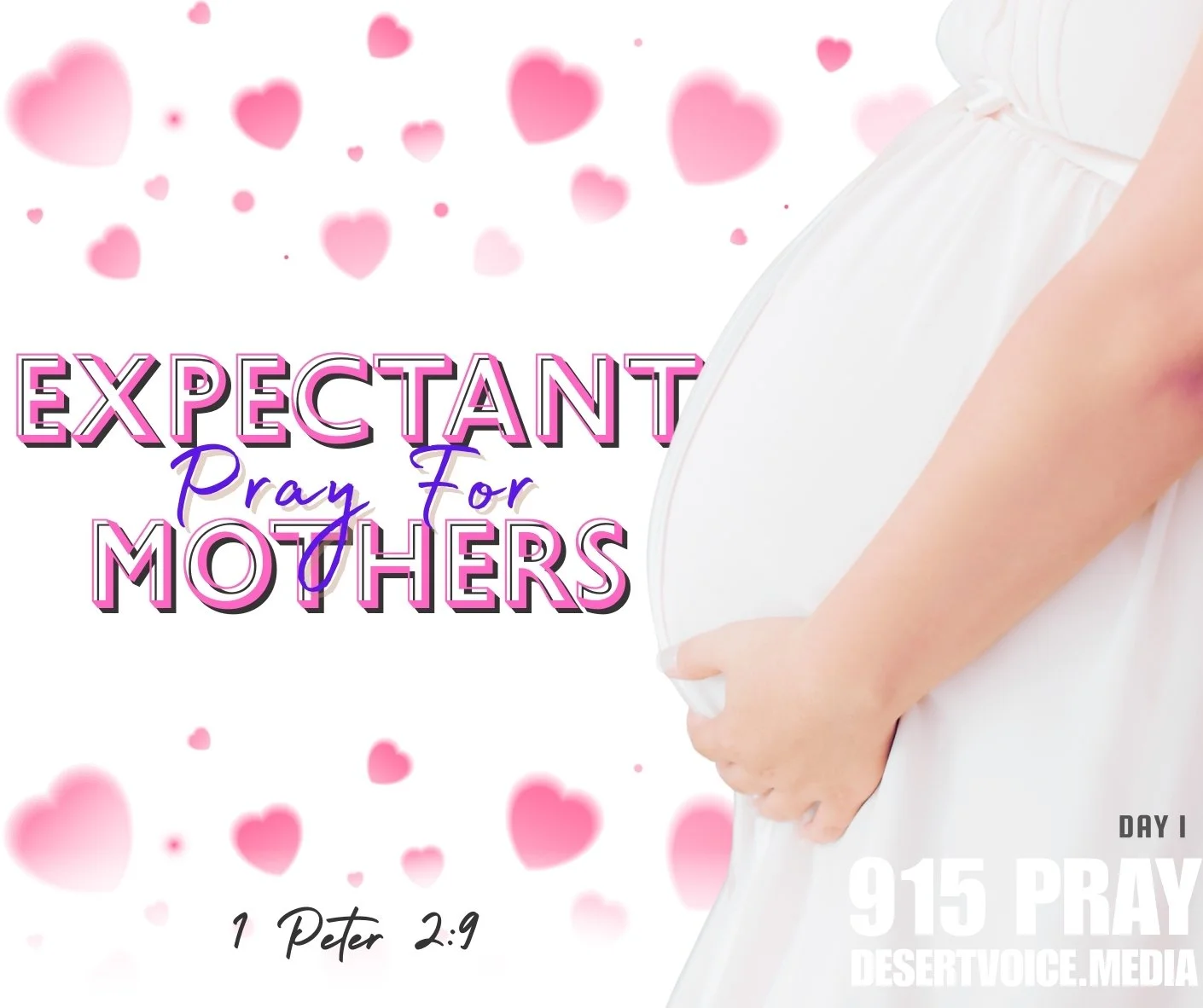 PRAY FOR EXPTECTANT MOTHERS (DAY1)