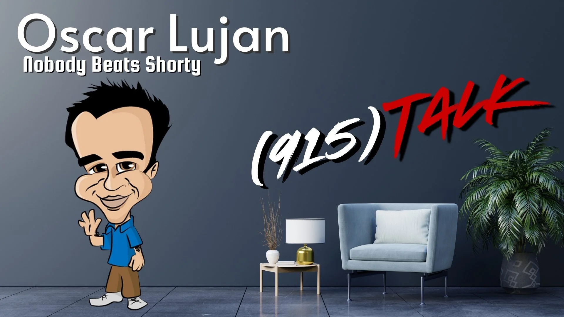 Nobody Beats Shorty: Oscar Lujan