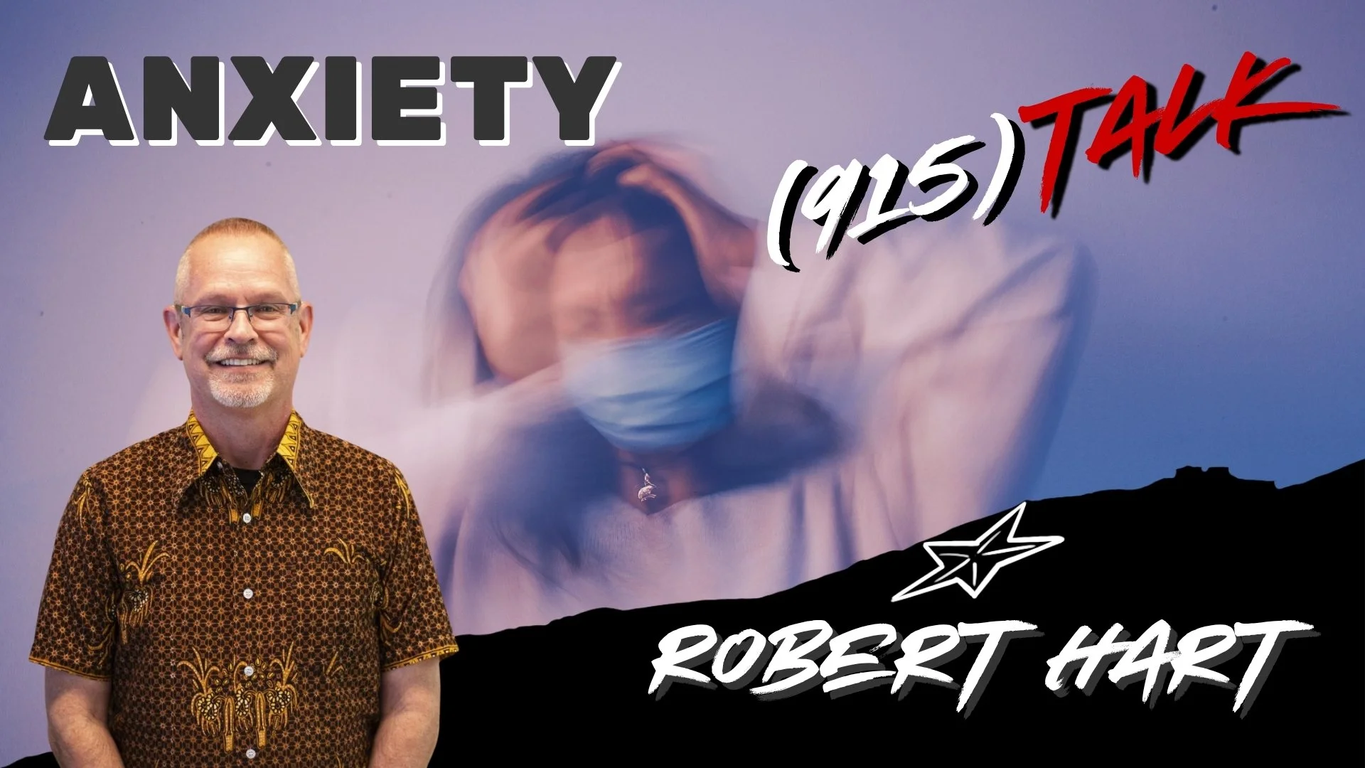 Navigating Anxiety In Everyday Life: Robert Hart