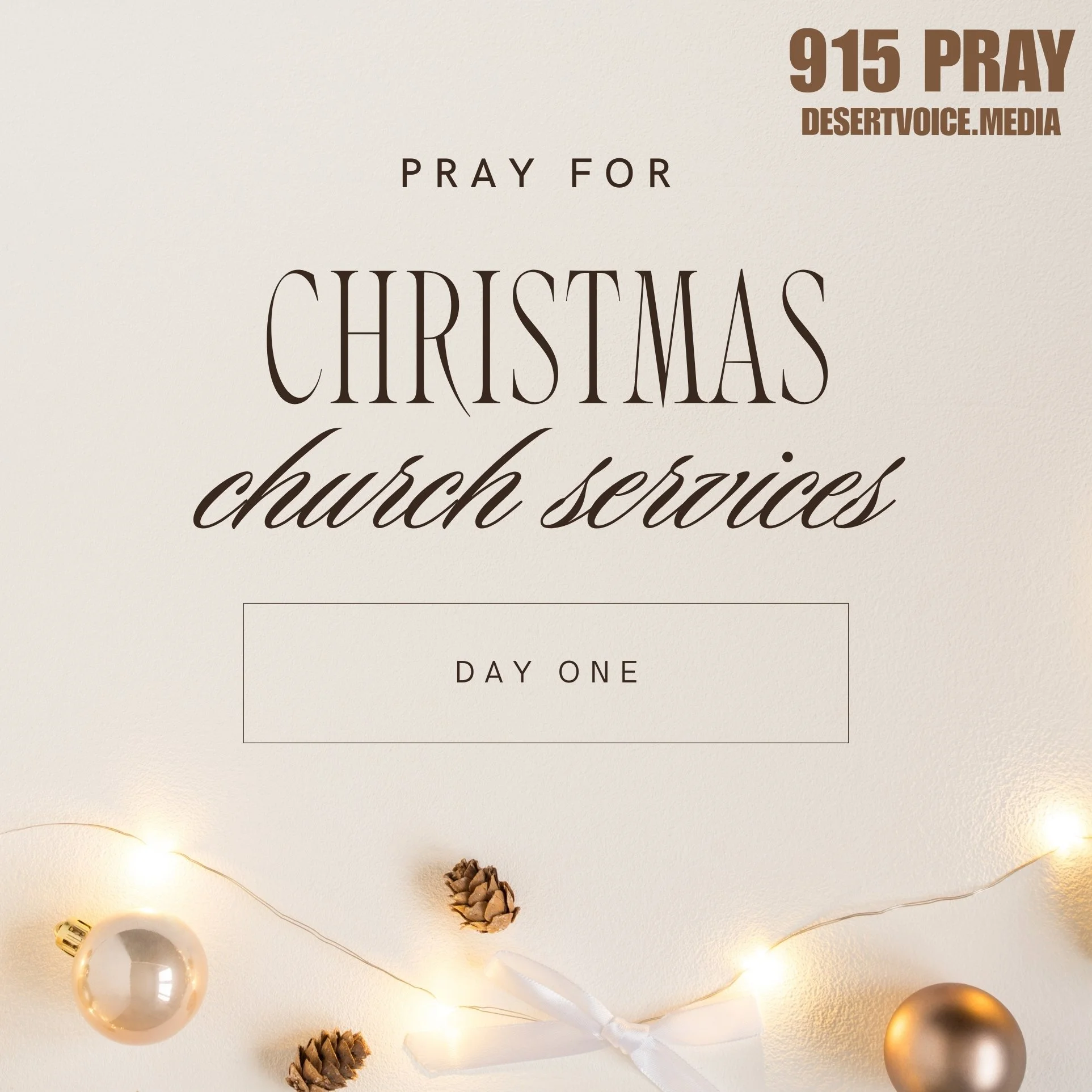 PRAY FOR CHRISTMAS CHURCH SERVICES (DAY1)