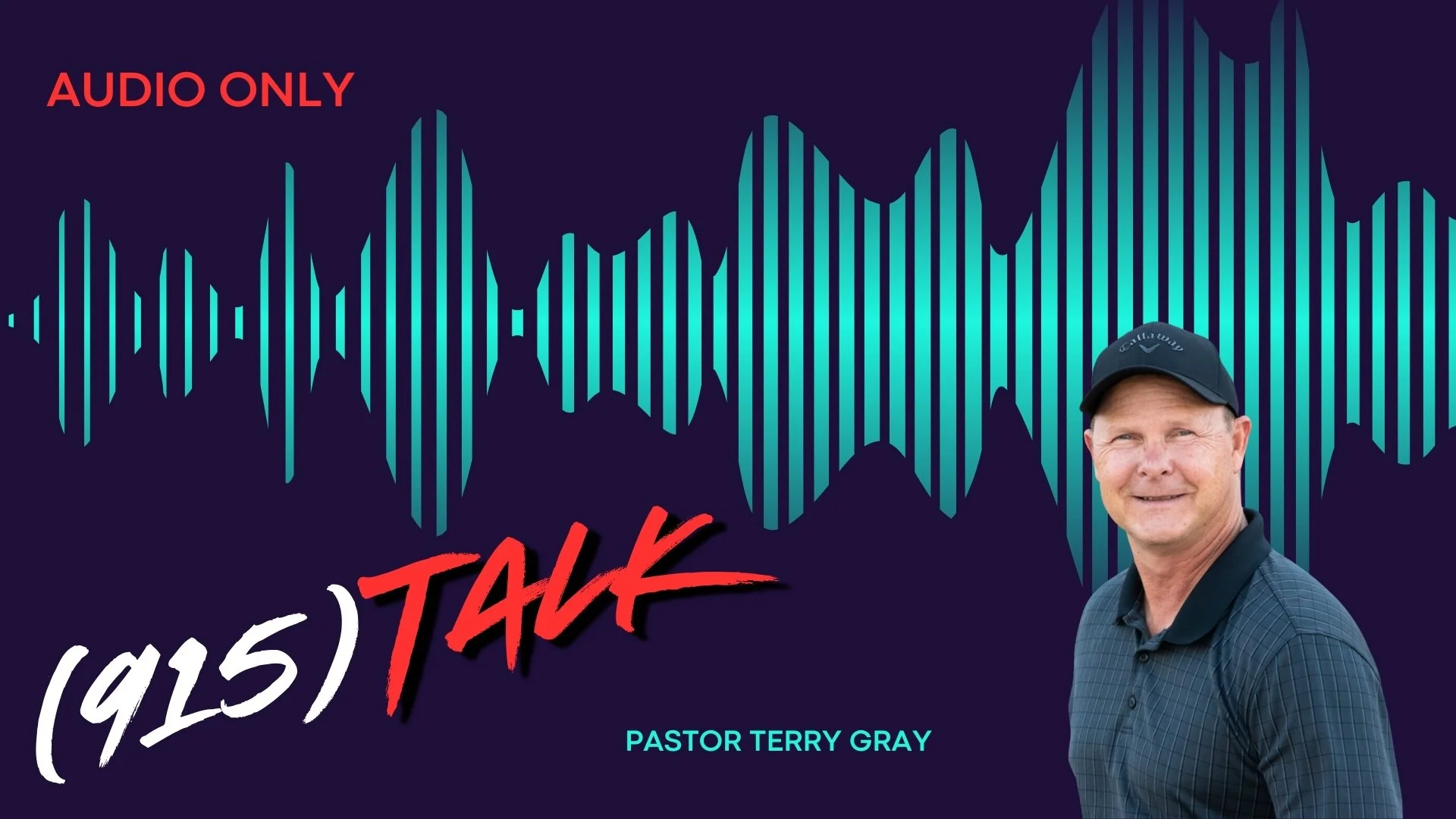 (915) TALK | The Christmas Story: Pastor Terry Gray