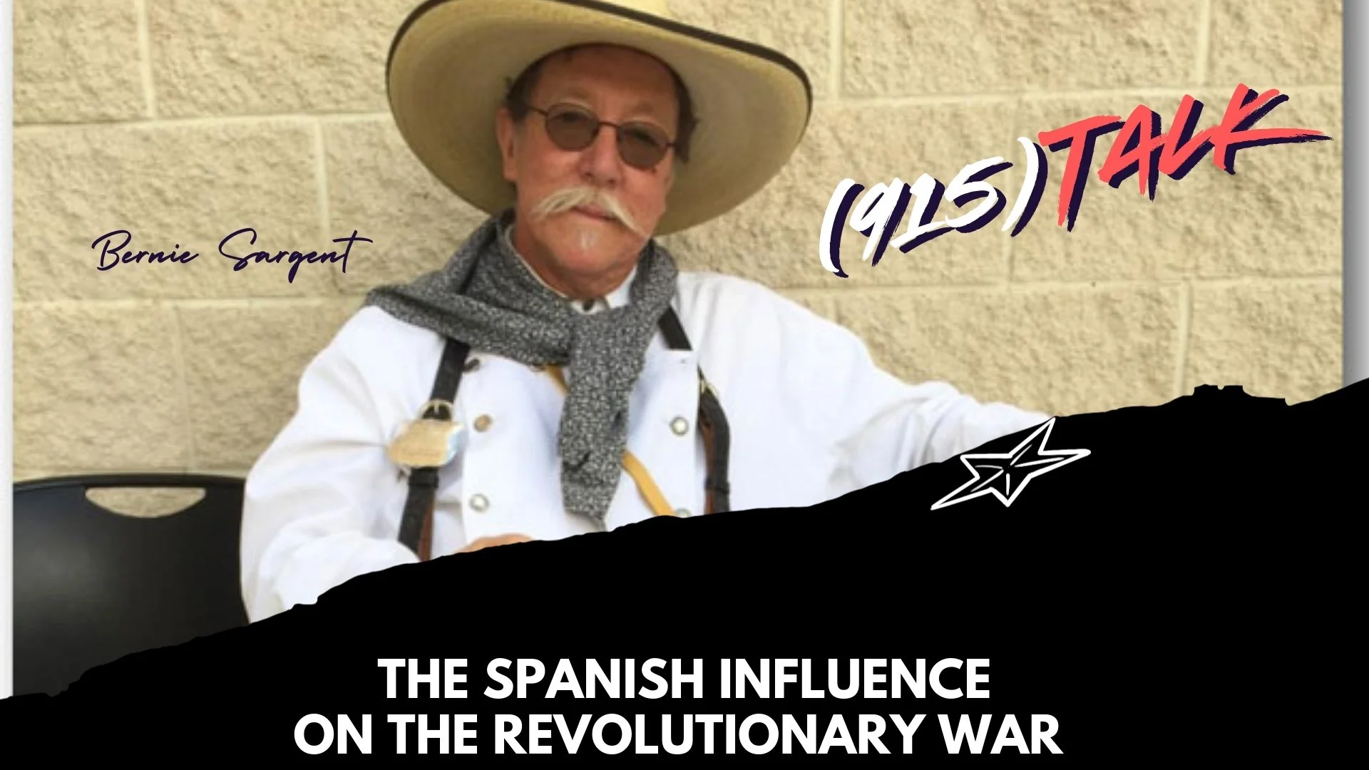 The Spanish Influence on the Revolutionary War with Historian Bernie Sargent