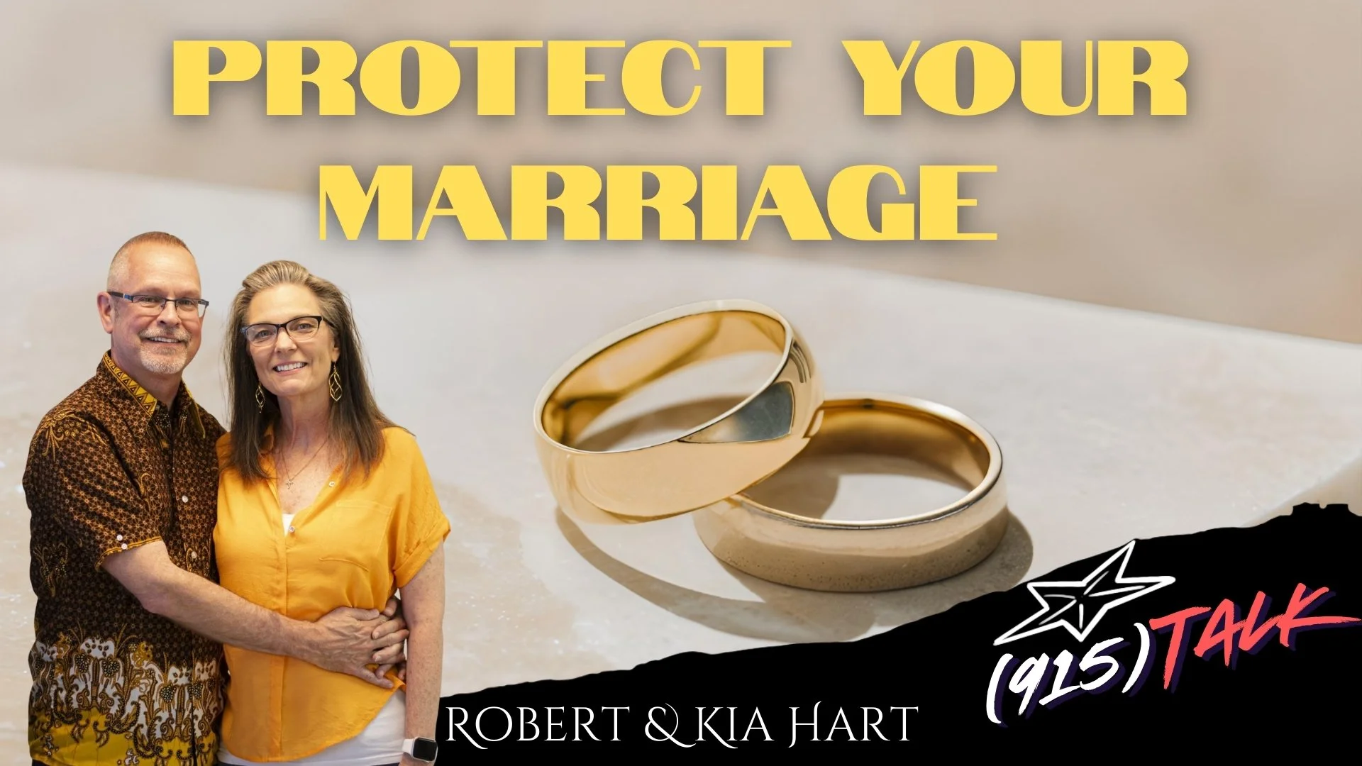 Protect Your Marriage: Robert Hart
