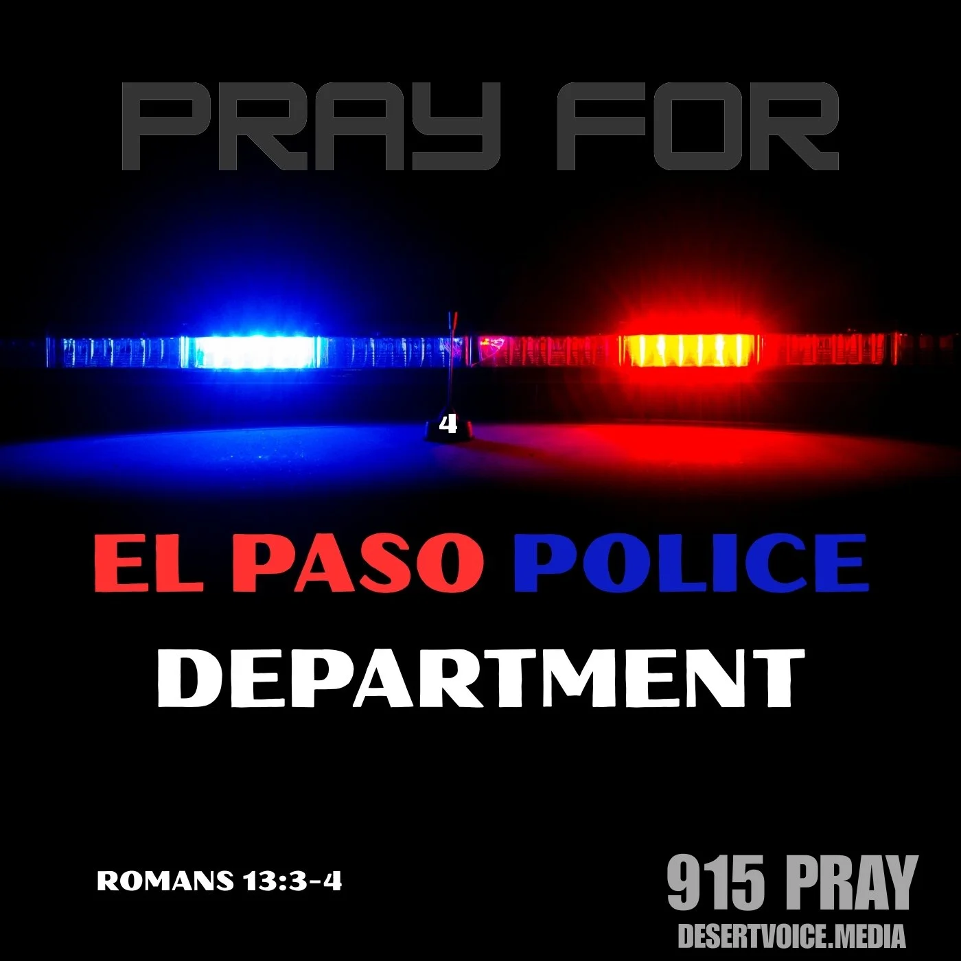 PRAY FOR EL PASO POLICE DEPARMENT (DAY4)