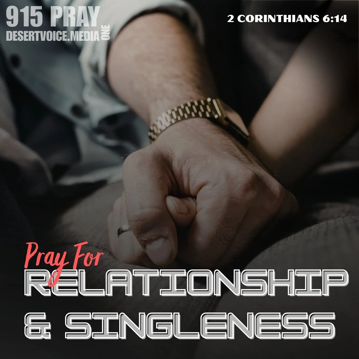PRAY FOR RELATIONSHIP &amp; SINGLENESS (DAY1)