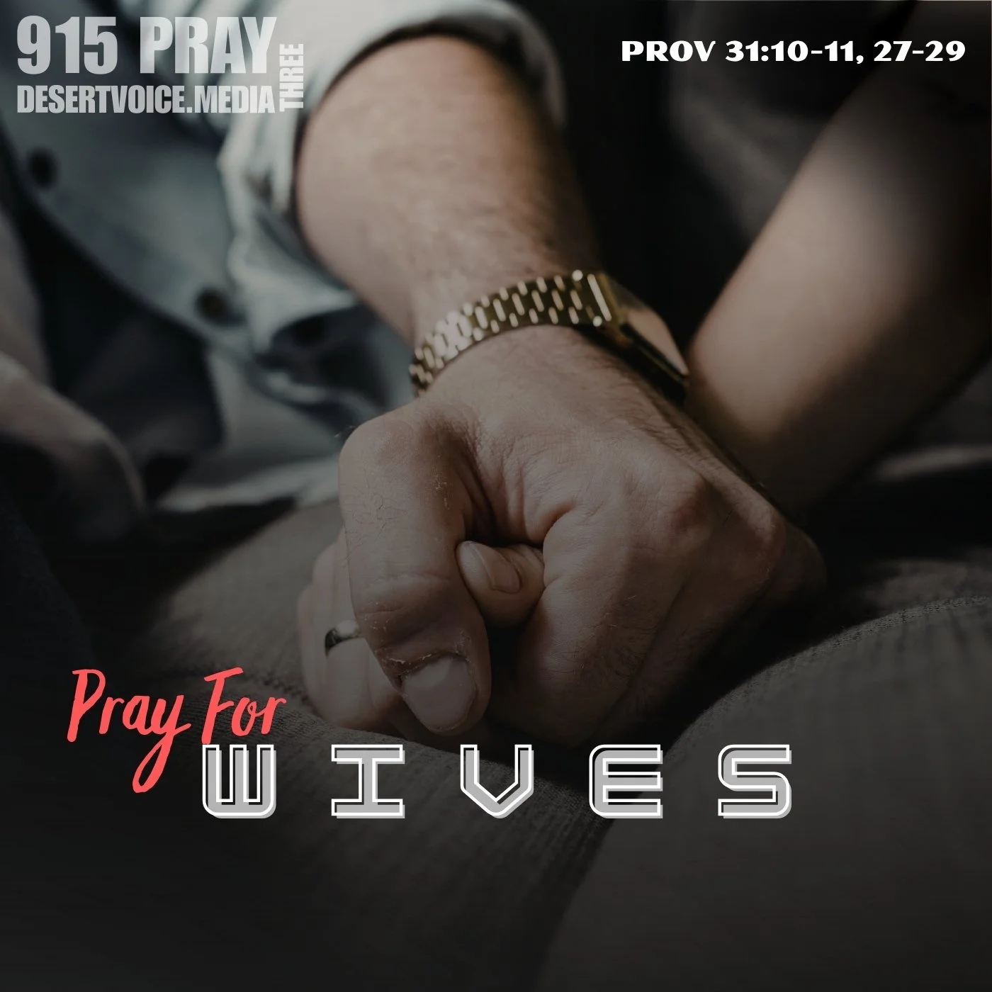 PRAY FOR WIVES (DAY3)