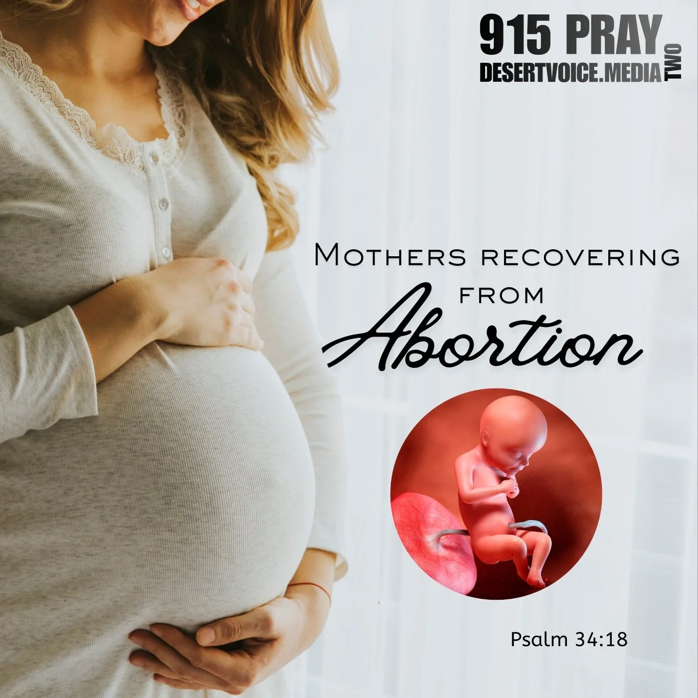 PRAY FOR MOTHERS RECOVERING FROM ABORTION (DAY2)