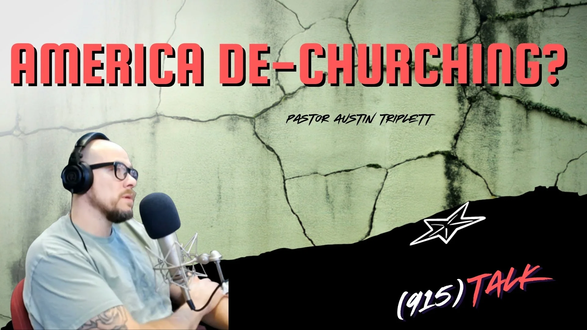 America De-Churching? Pastor Austin Triplett
