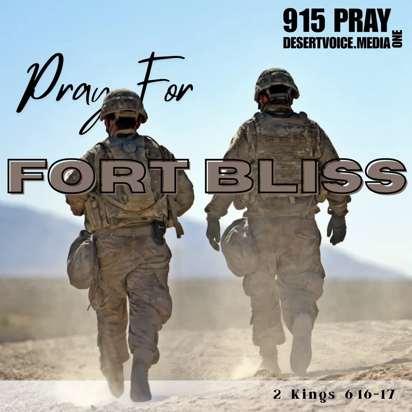 PRAY FOR FORT BLISS (DAY1)