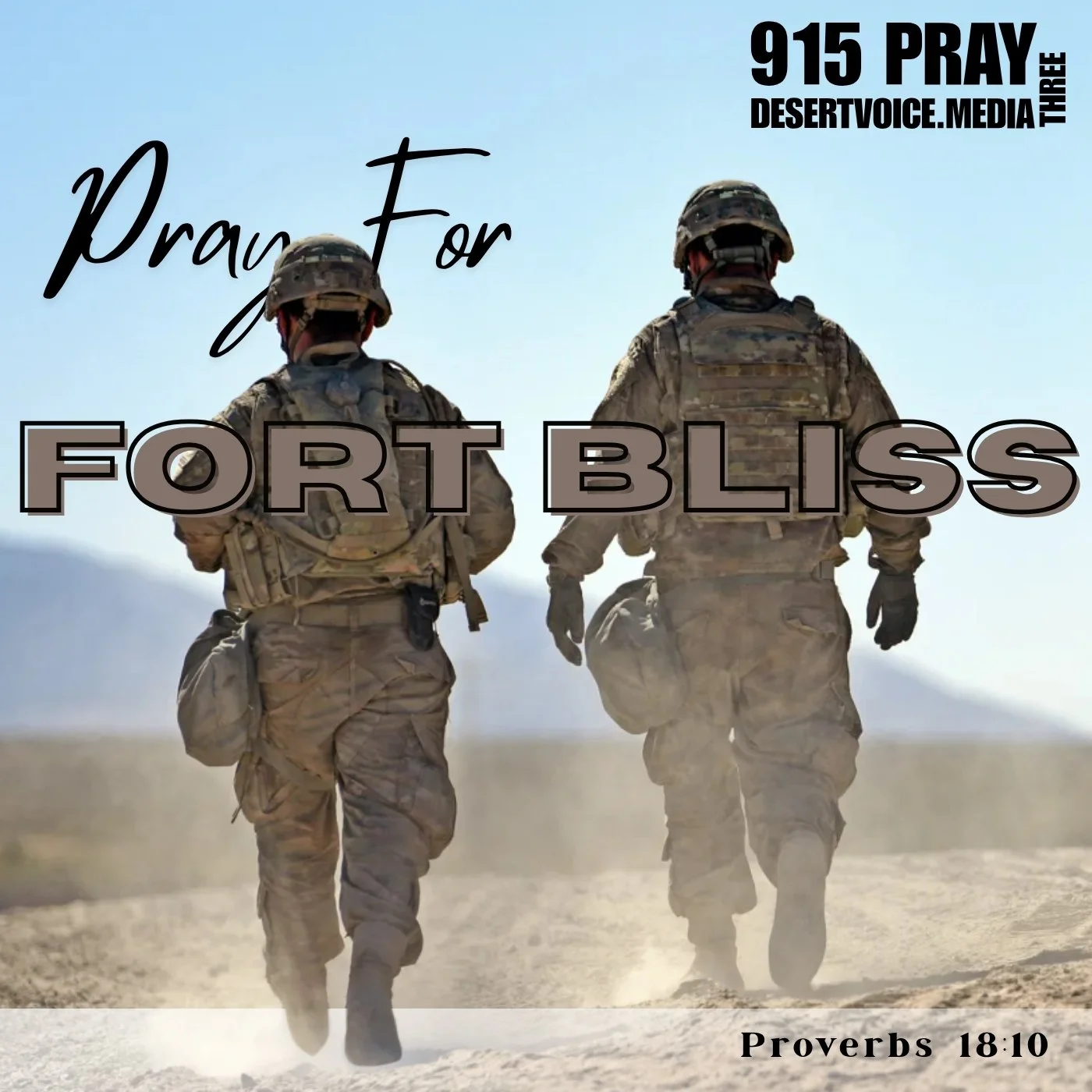 PRAY FOR FORT BLISS (DAY3)