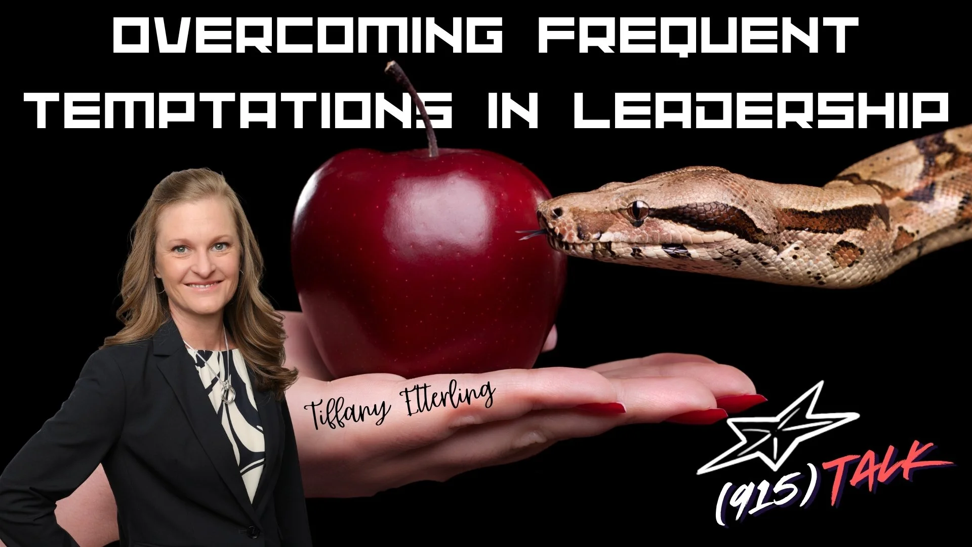 Overcoming Frequent Temptations in Leadership: Tiffany Etterling