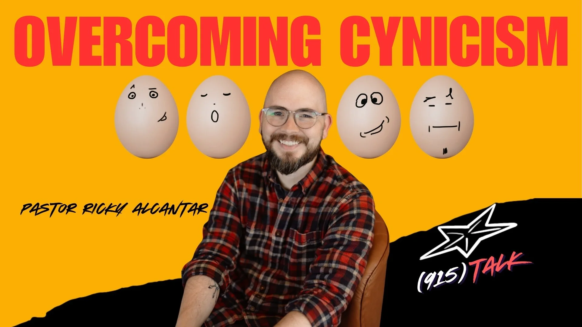 Overcoming Cynicism: Pastor Ricky Alcantar