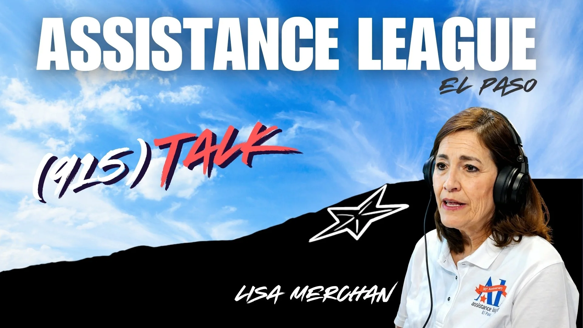 (915) TALK | Assistance League, Lisa Merchan