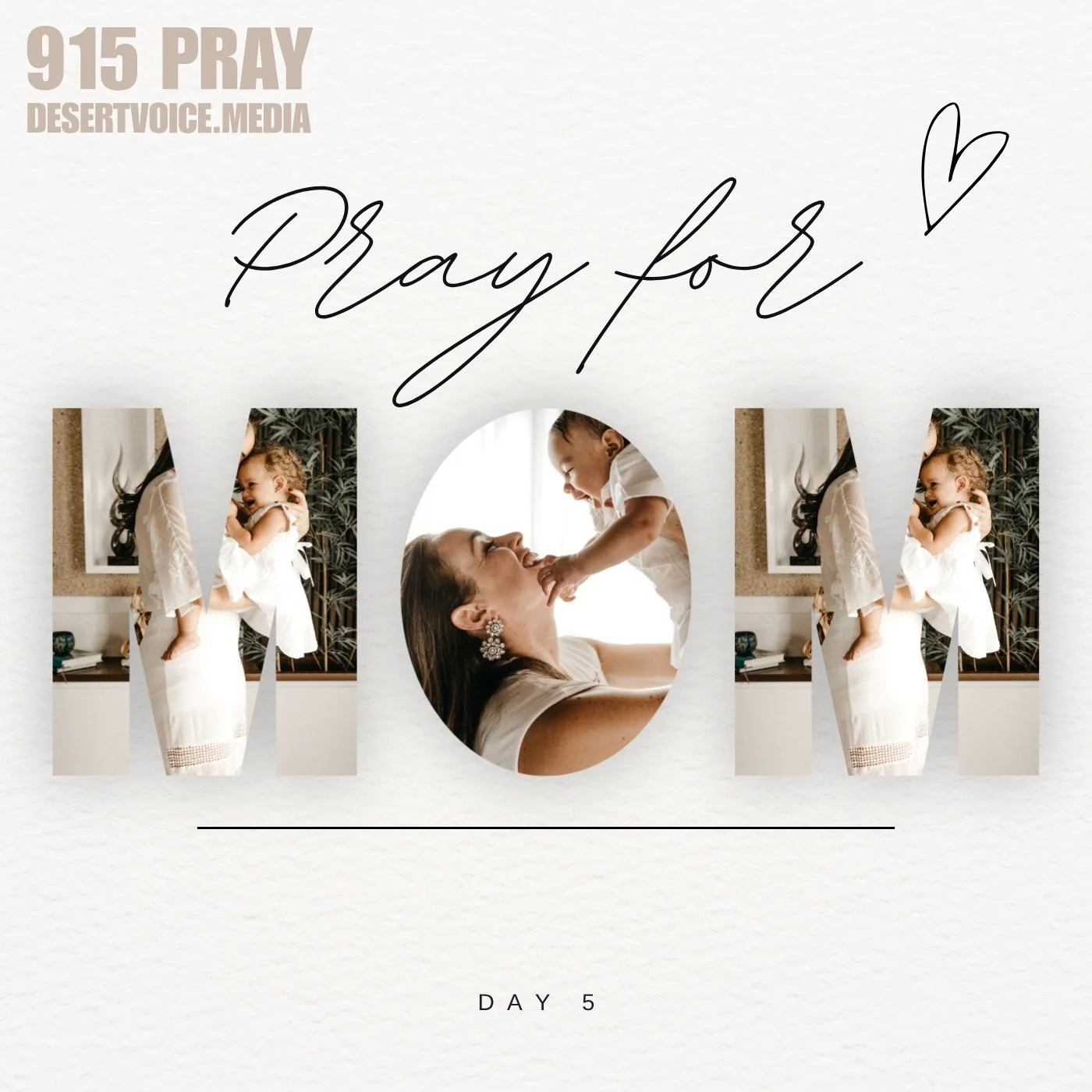 PRAY FOR MOTHERS (DAY5)