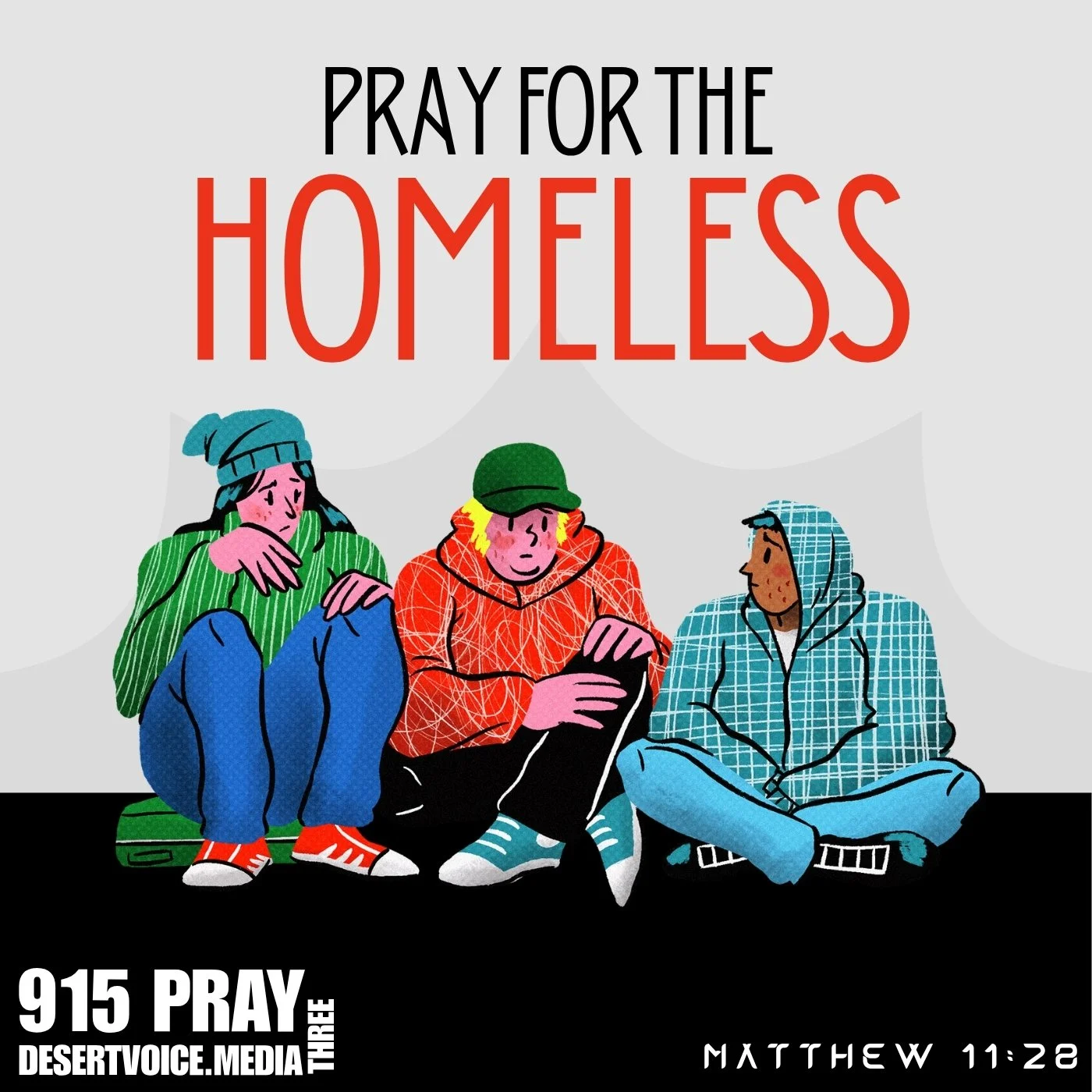PRAY FOR THE HOMELESS (DAY3)