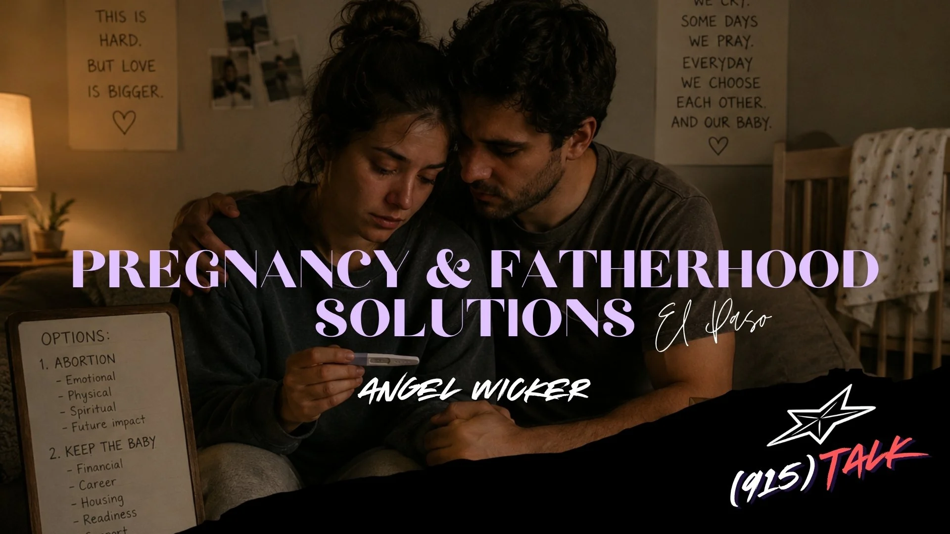 Pregnancy &amp; Fatherhood Solutions El Paso: Angel Wicker
