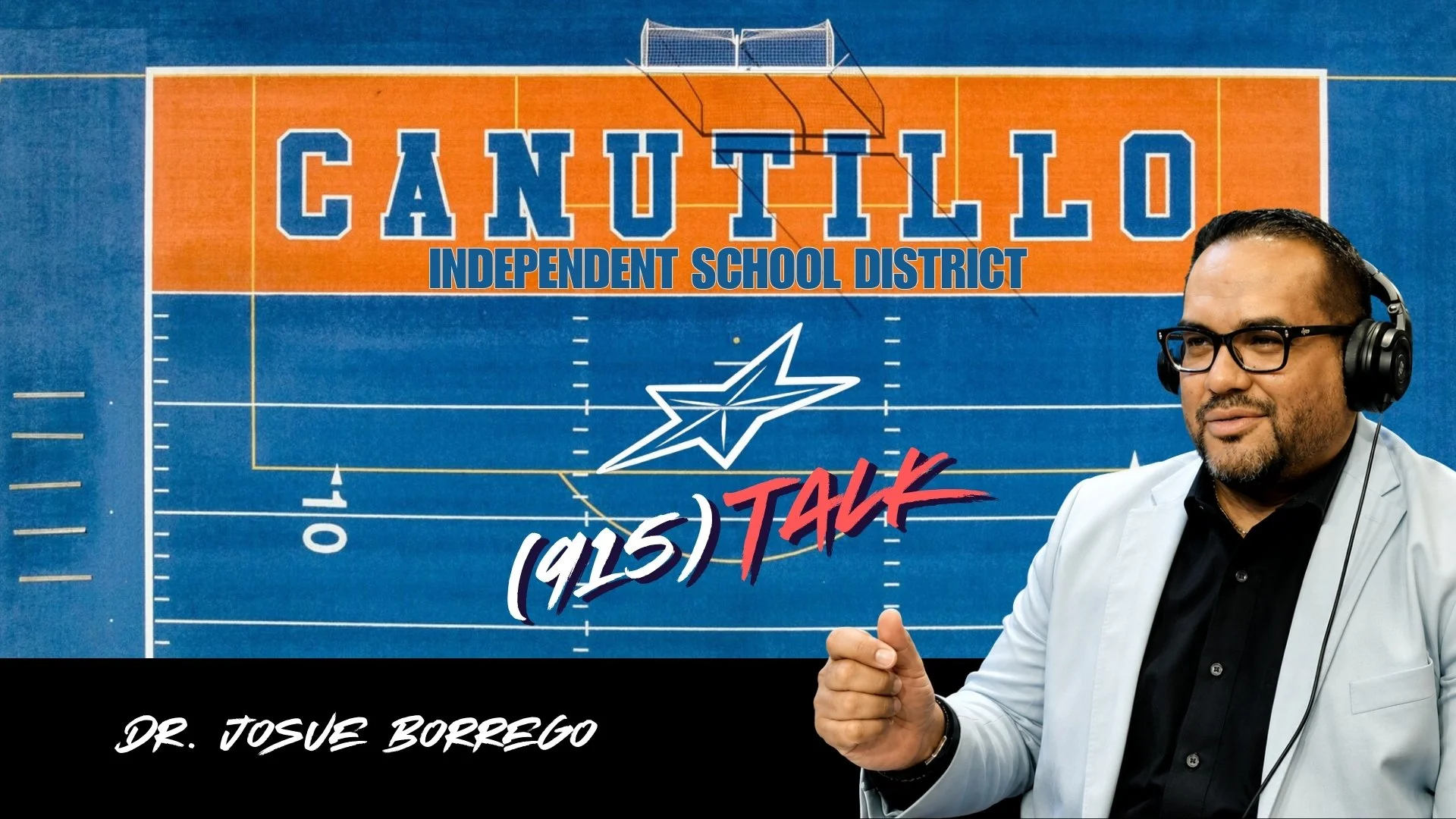 Dr. Josue Borrego: Canutillo ISD