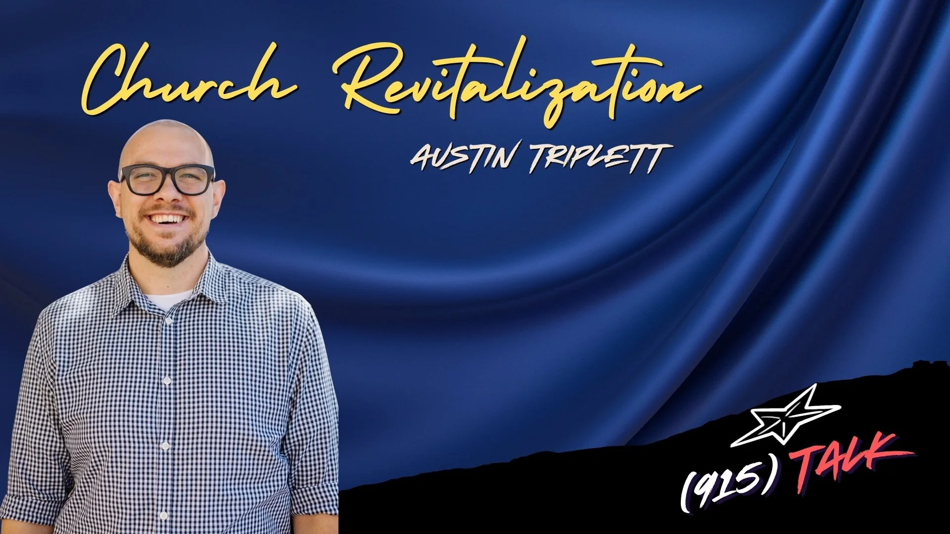Church Revitalization: Austin Triplett