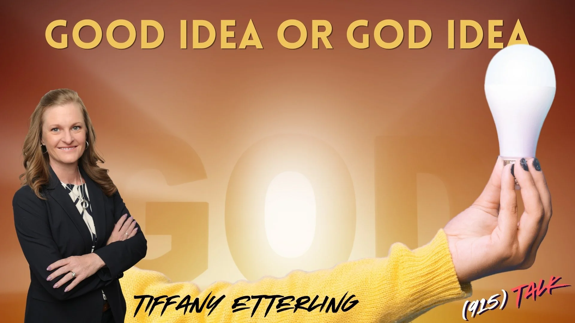 Good Idea or God Idea: Tiffany Etterling