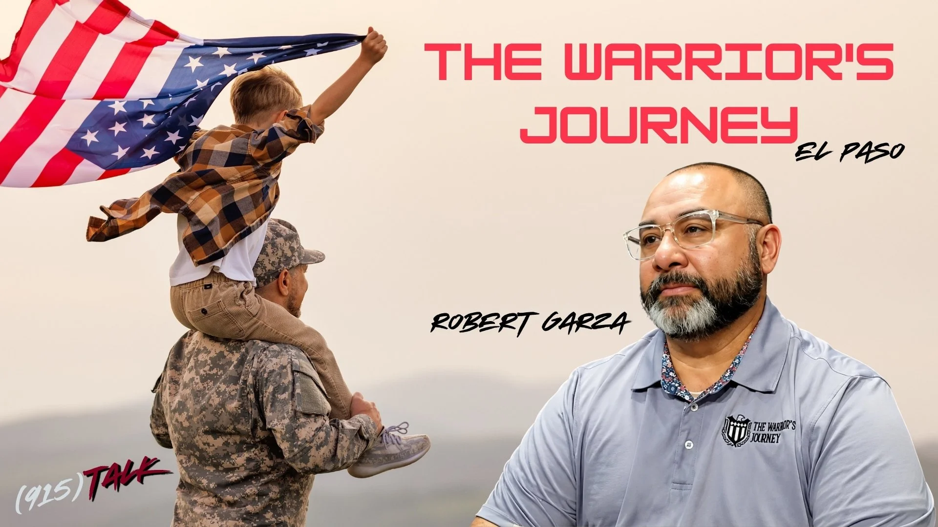 The Warrior's Journey El Paso: Robert Garza