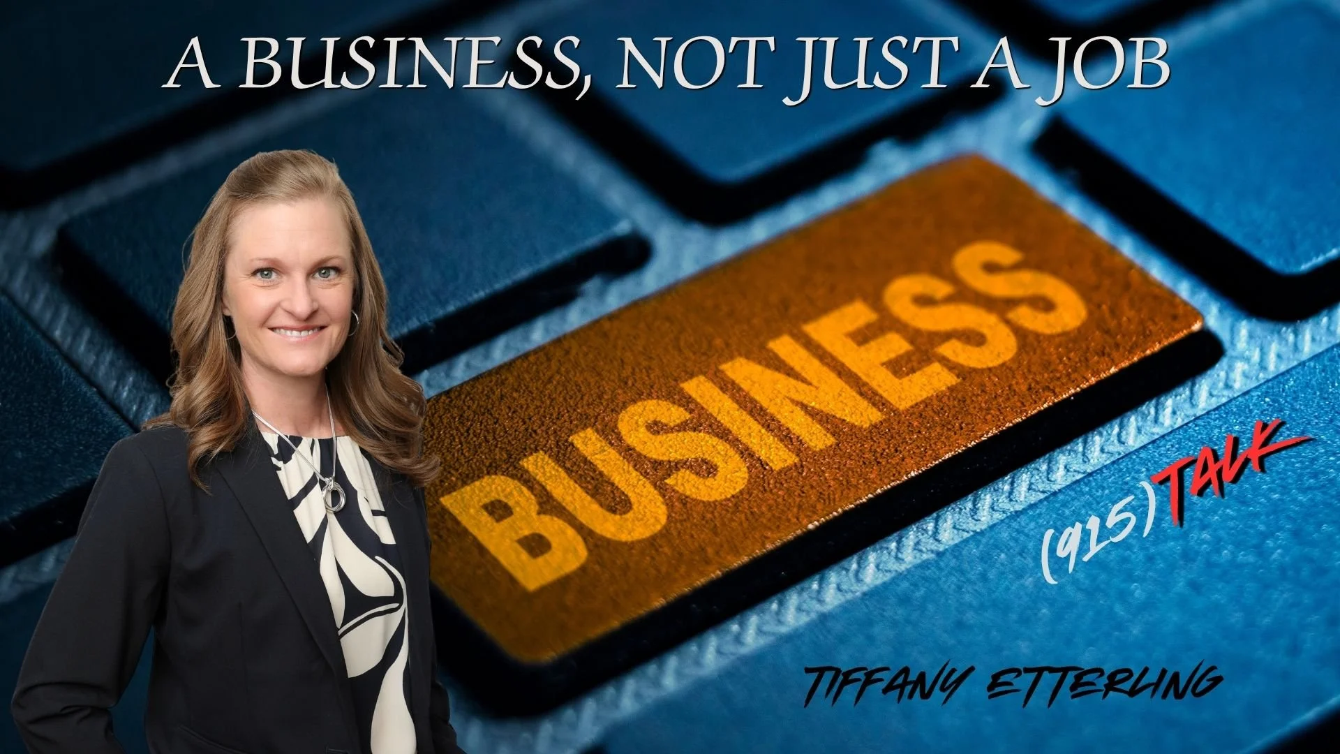 A Business, Not Just A Job: Tiffany Etterling