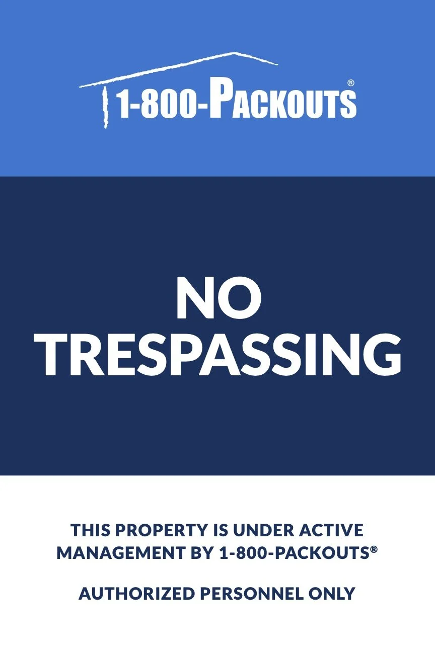 1-800-Packouts_12x18 NO TRESPASSING Sign1.jpg