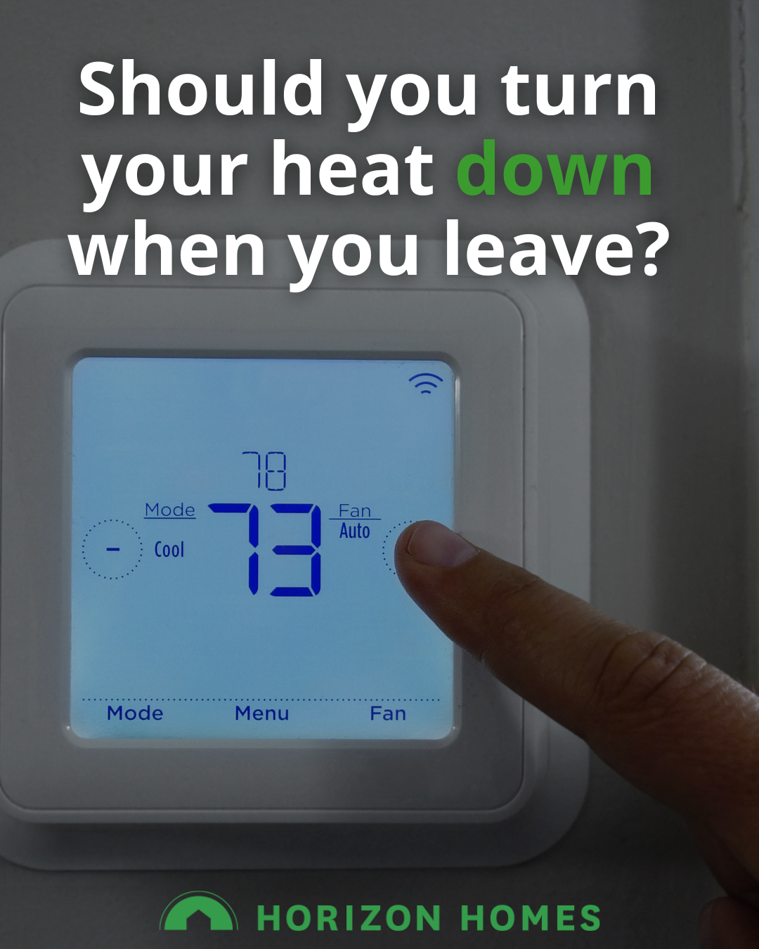 Should you turn your heat down when you leave (1).png