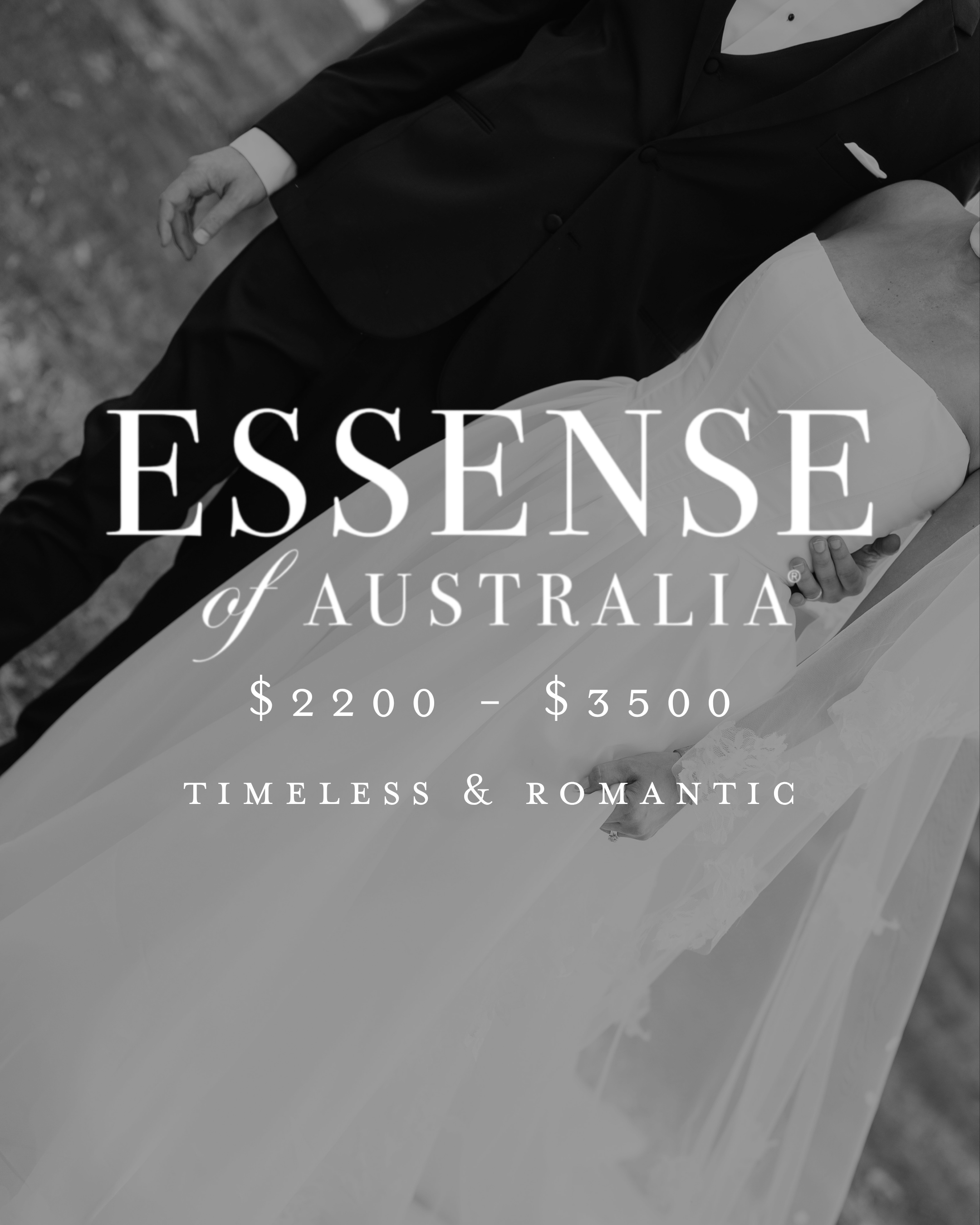 Black and white photo of a bride and groom in wedding attire, close-up of the groom's tuxedo and the bride's white dress, with the couple holding hands, overlaid with the text 'ESSENCE of AUSTRALIA' and pricing information.