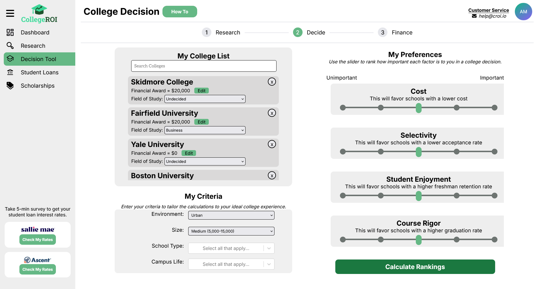 Perform a cost-benefit analysis of your decision