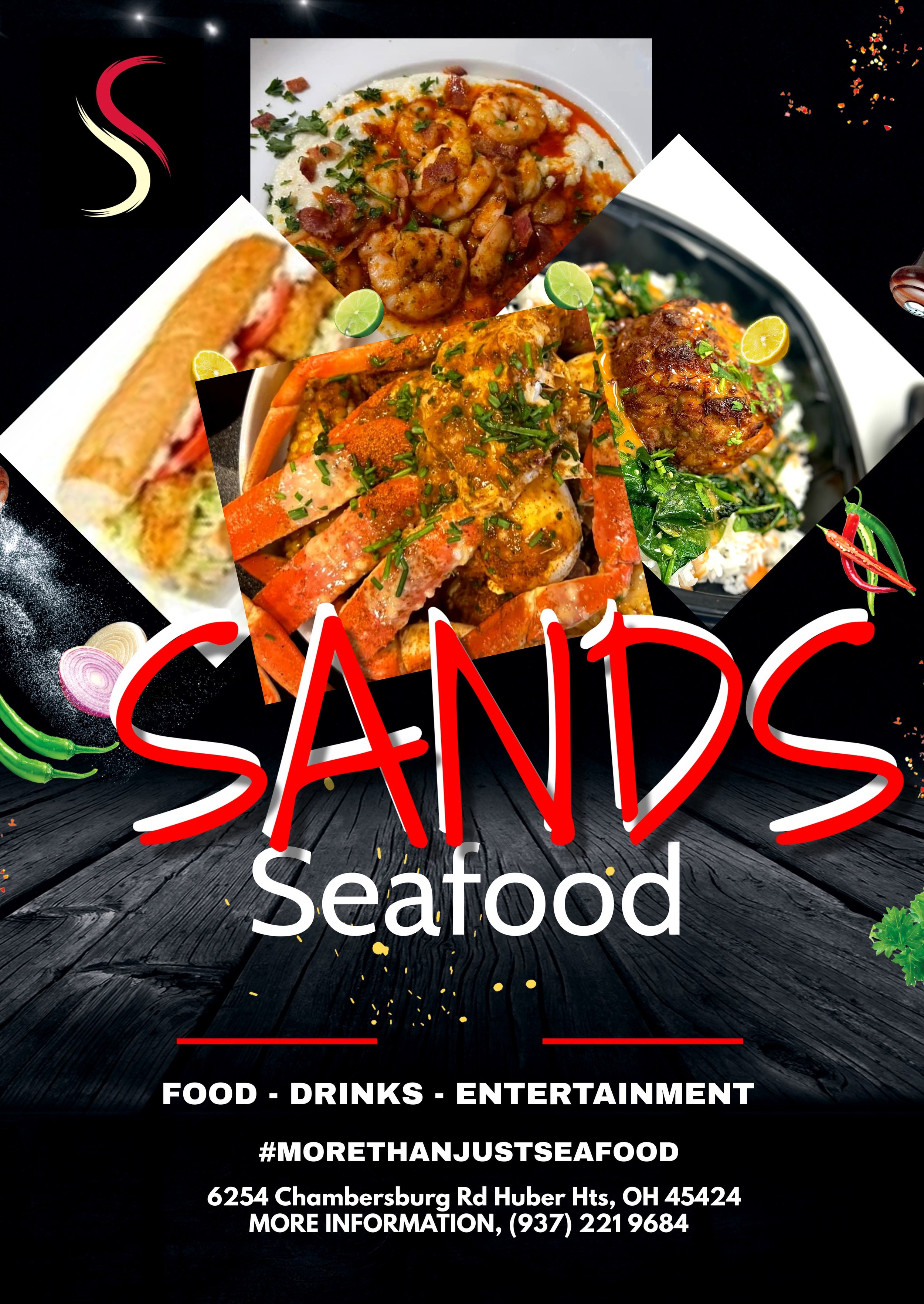 A promotional poster for Sands Seafood featuring images of seafood dishes, including shrimp, crab, and fish, along with a sandwich and various ingredients like onions, peppers, and spices. The background is dark with wooden flooring, and text provides location, contact details, and social media hashtag.