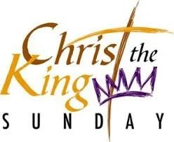 Christ the King Sunday