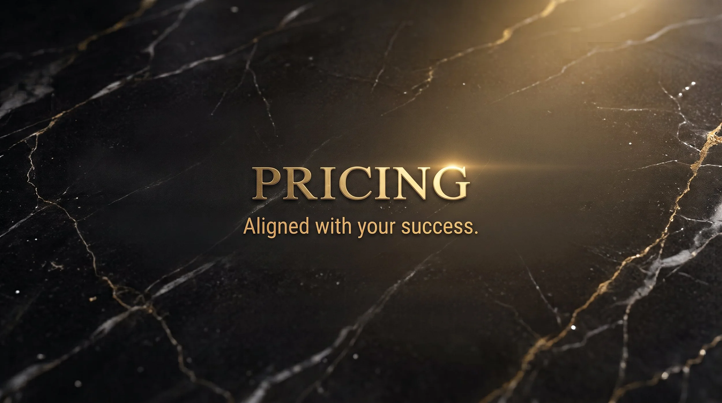 Text on a black marble surface reading 'PRICING' in gold, with a subtitle 'Aligned with your success.'