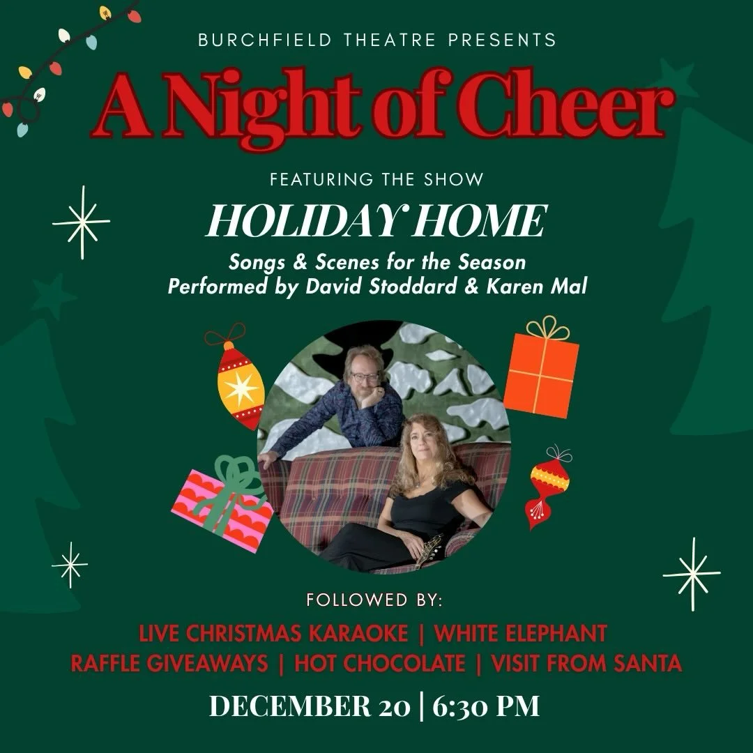 ✨ A Night of Cheer at The Burchfield ✨

On December 20 at 6:30 PM, we&rsquo;re turning the theatre into a cozy living room for a special holiday celebration featuring &ldquo;Holiday Home&rdquo; &mdash; a cabaret-style show by award-winning songwriter