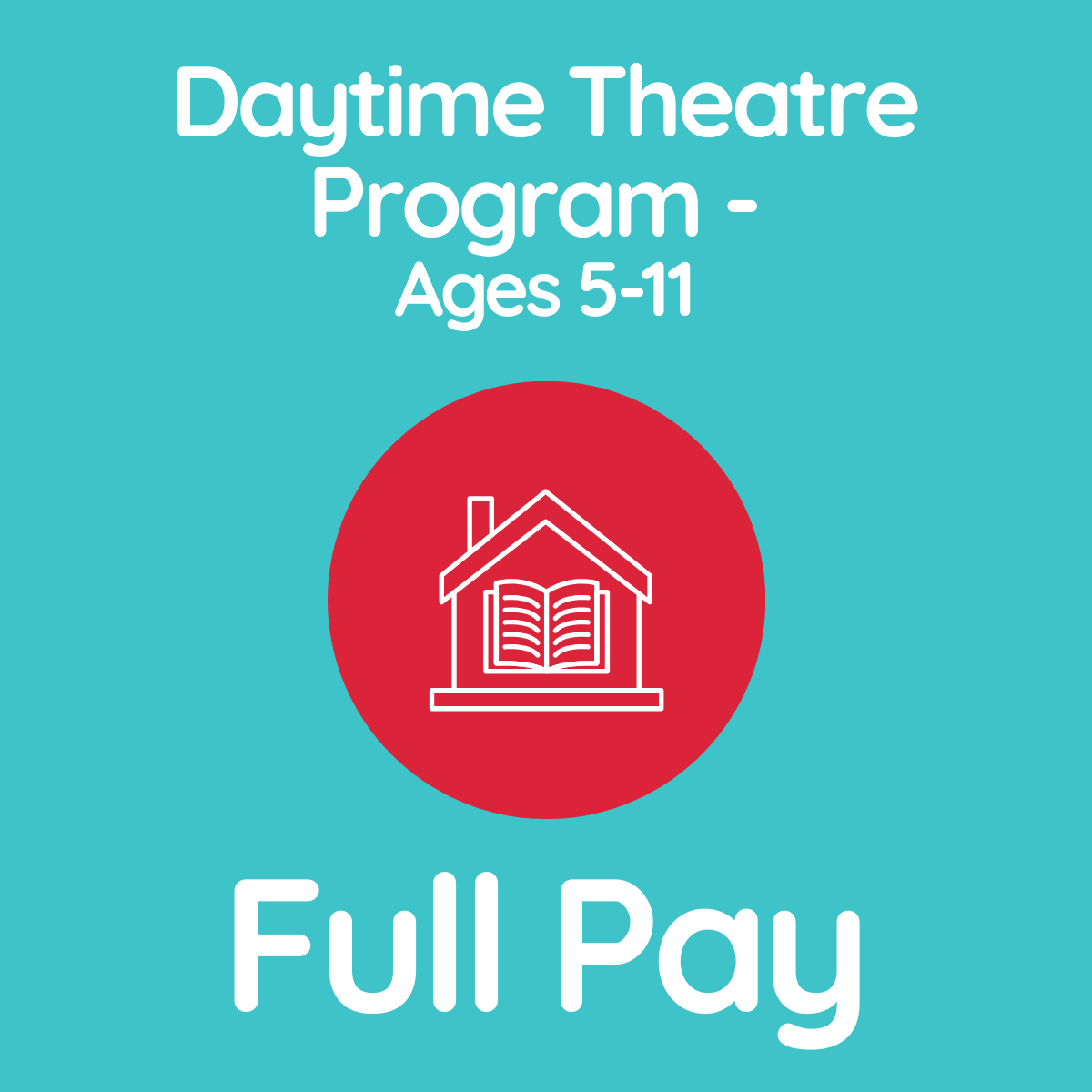Homeschool Theatre Program  Ages 5 - 11 -- Pay in Full & Save