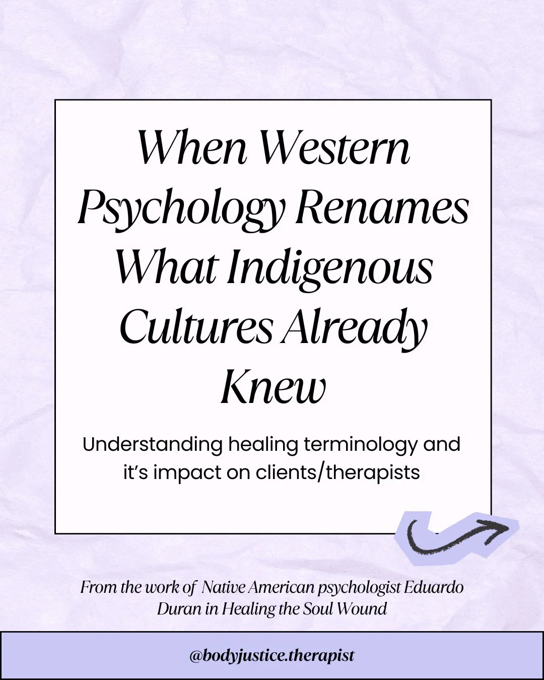 The work of Eduardo Duran has been so foundational to my liberatory values as a mental health therapist. One thing I love about his work is that he talks about how there isn't a hierarchy of what is a "better" approach to healing, rather th