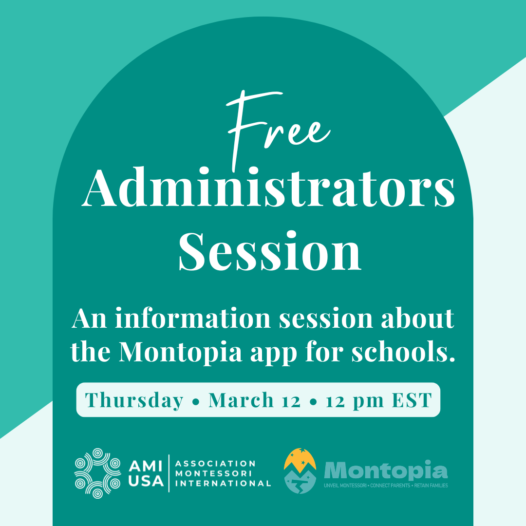 Montessori Administrators Session