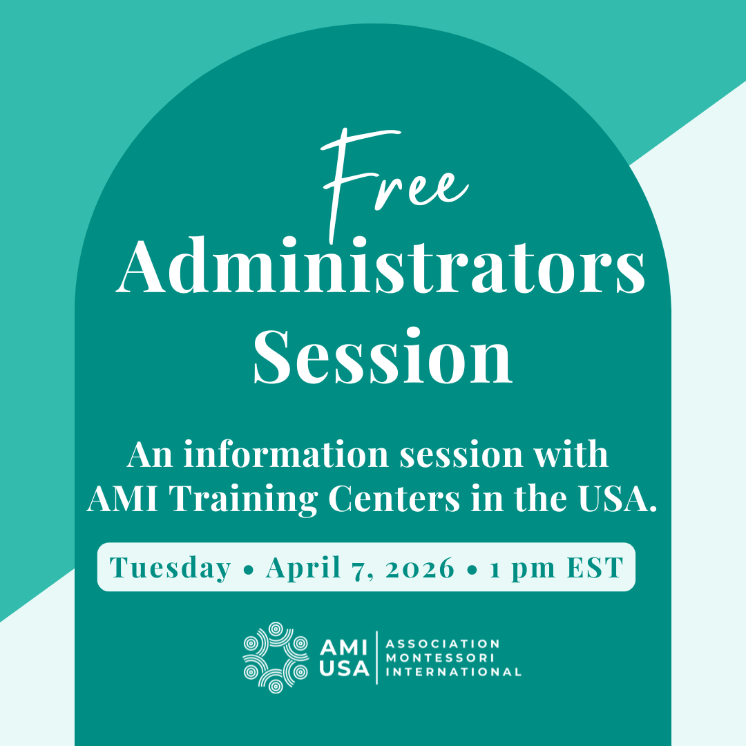 Montessori Administrators Session