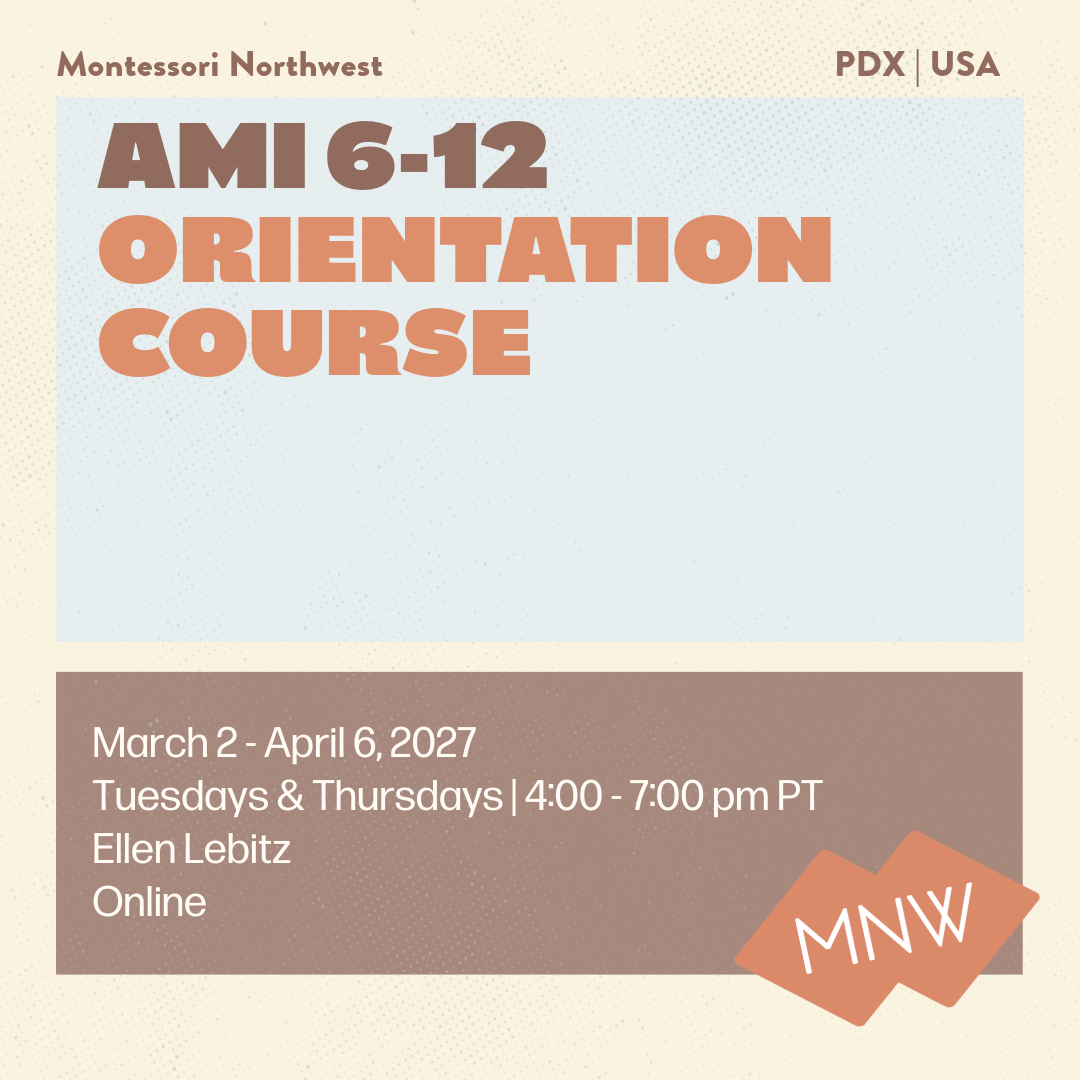 MNW | AMI 6-12 Orientation Course